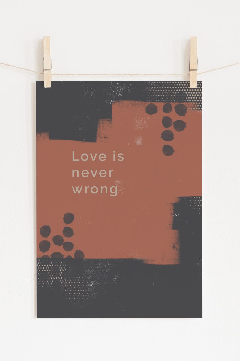Love is Never Wrong Abstract Illustration A4 Art Print Wall decor, Unframed