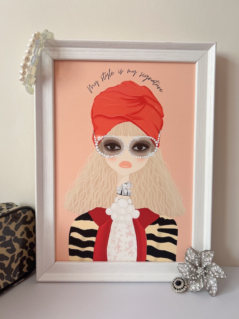 My Style is my Signature – Fashion Illustration Print
